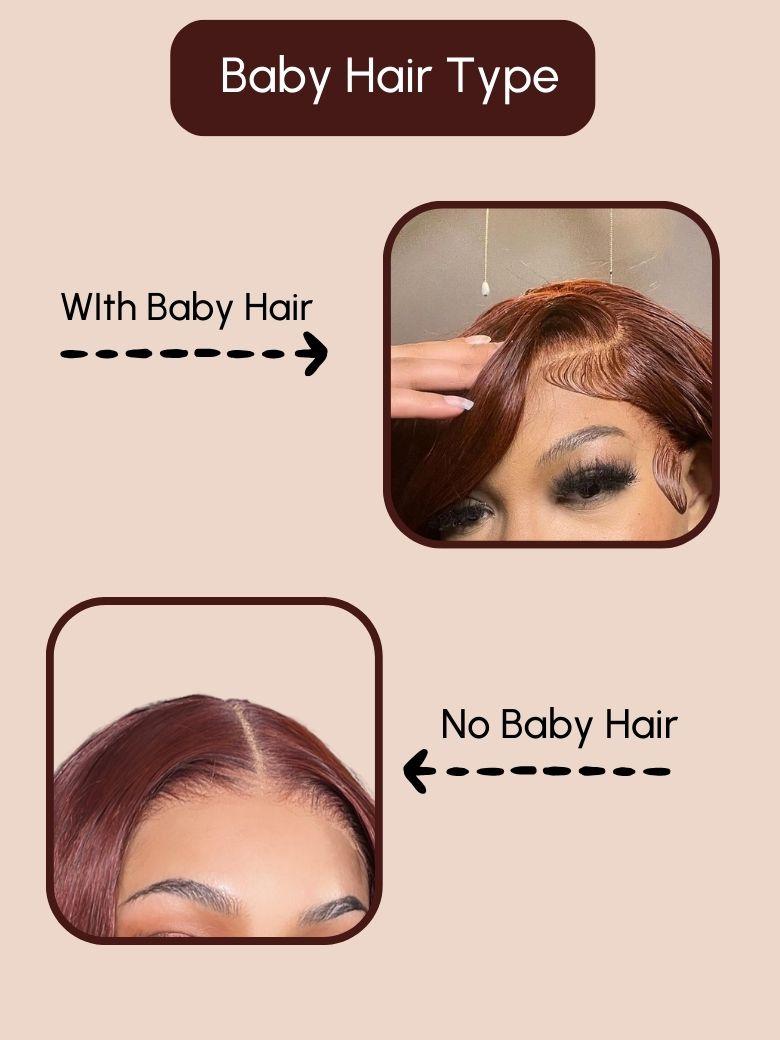 The UNice 7x5 Byebye Knots Lace Reddish Brown Body Wave Bleached Knots Blend Seamless Wig image highlights Baby Hair Type, WithBaby Hair, No Baby Hair, baby hair.
